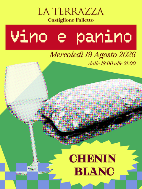 Vino&Panino speciale Chenin Blanc storia di un'Outsider | Mercoledì 19 Agosto 2026 18-21