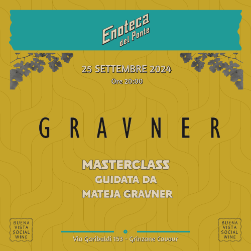 Gravner | Mercoledi 25 Settembre 2024 ore 20:00